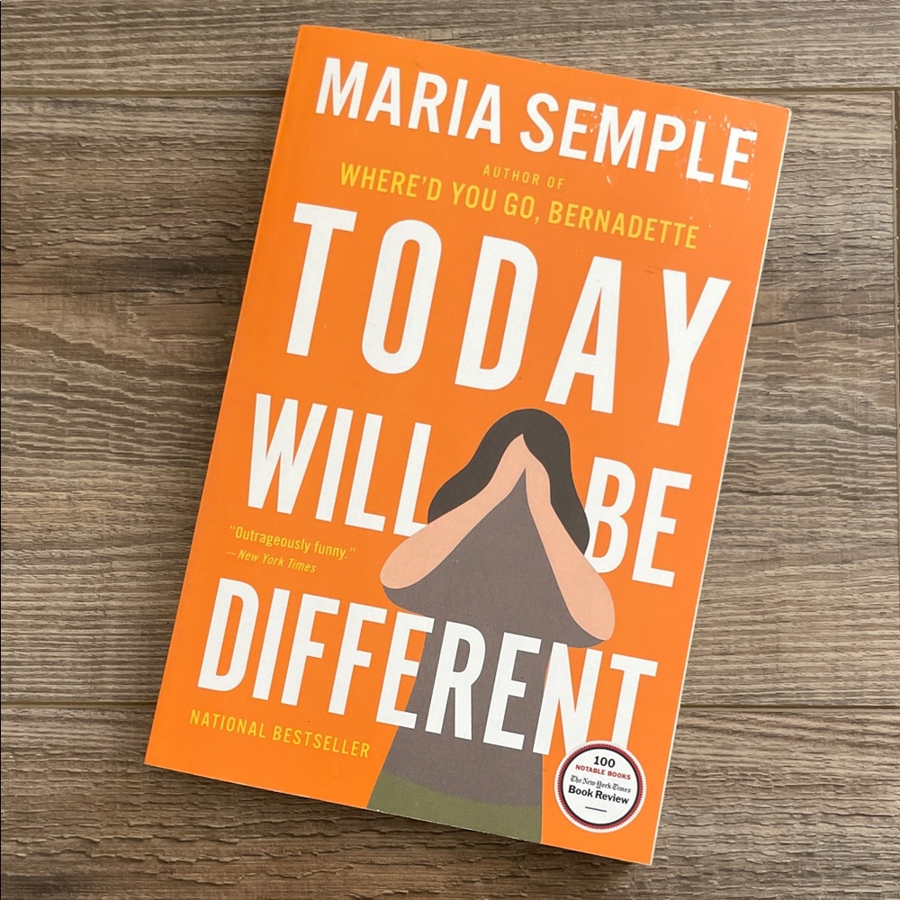 Today Will Be Different by Maria Semple